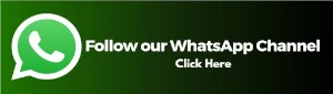 Follow Our WhatsApp Channel